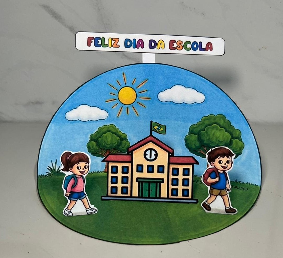 FELIZ DIA DA ESCOLA